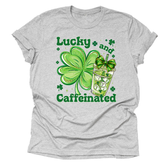 Lucky & Caffeinated St Patrick’s Day Casual Short Sleeve Unisex Shirt